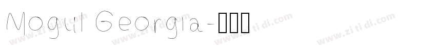 Mogul Georgia字体转换